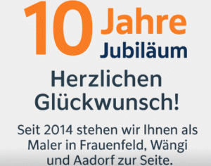 „10 Jahre Hand in Hand – Malerteam für Frauenfeld, Wängi & Aadorf“